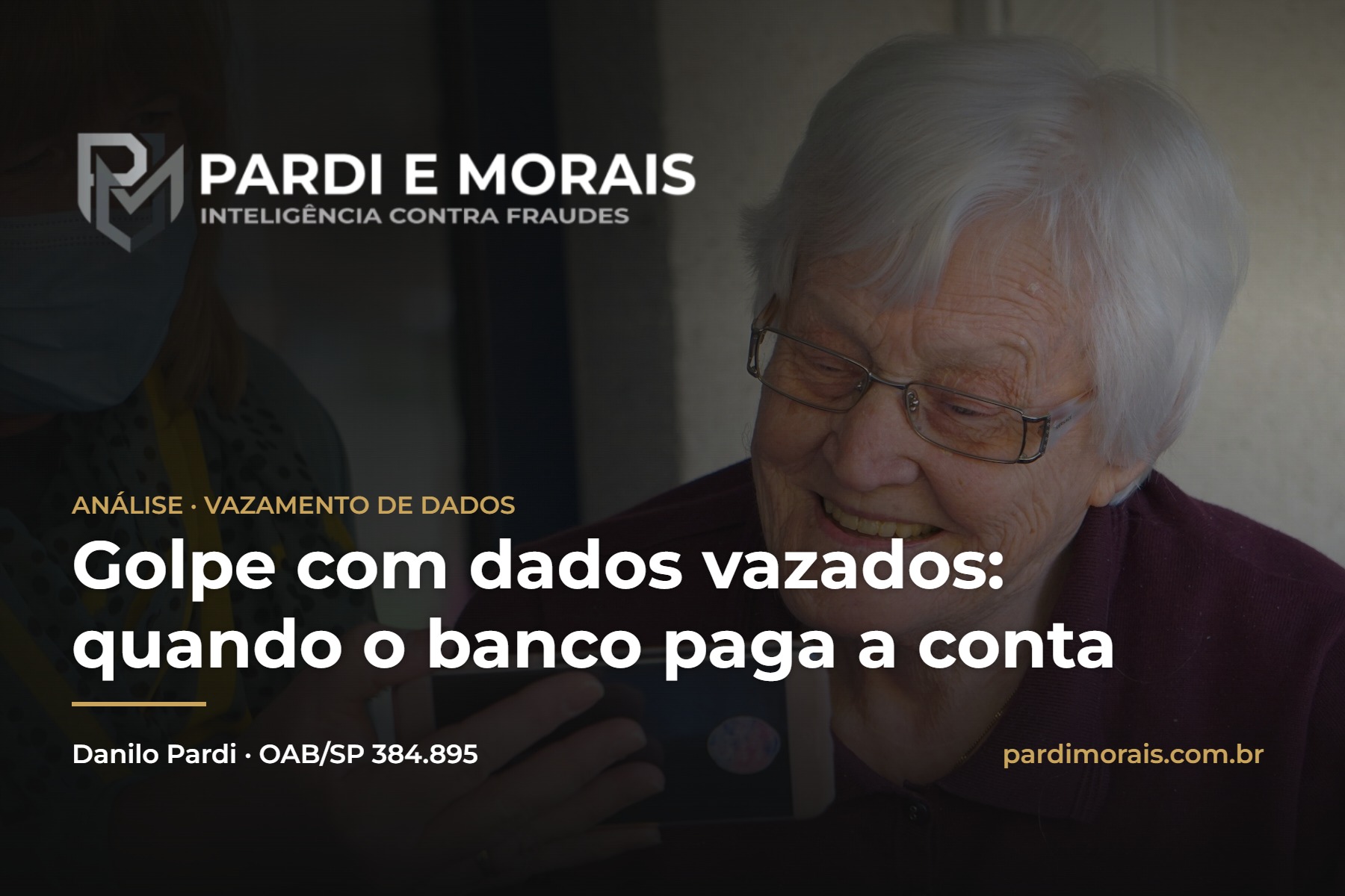 Idosa ao telefone, capa: Golpe com dados vazados: quando o banco paga a conta